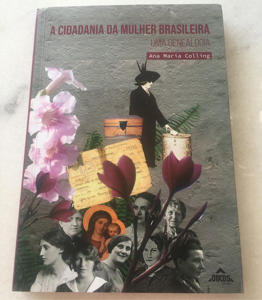 A Cidadania da mulher brasileira – uma genealogia.